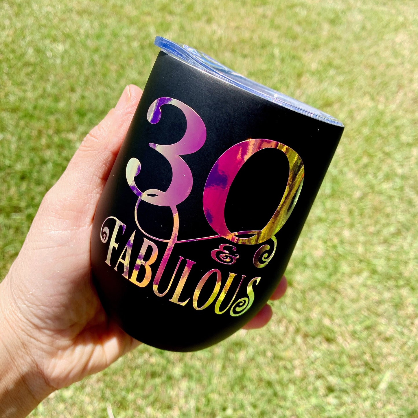 30th Birthday Wine Tumbler, and Fabulous Wine Tumbler, 30th Birthday Gift, 30 and fabulous, 30th Birthday Gift for her, 30th Birthday