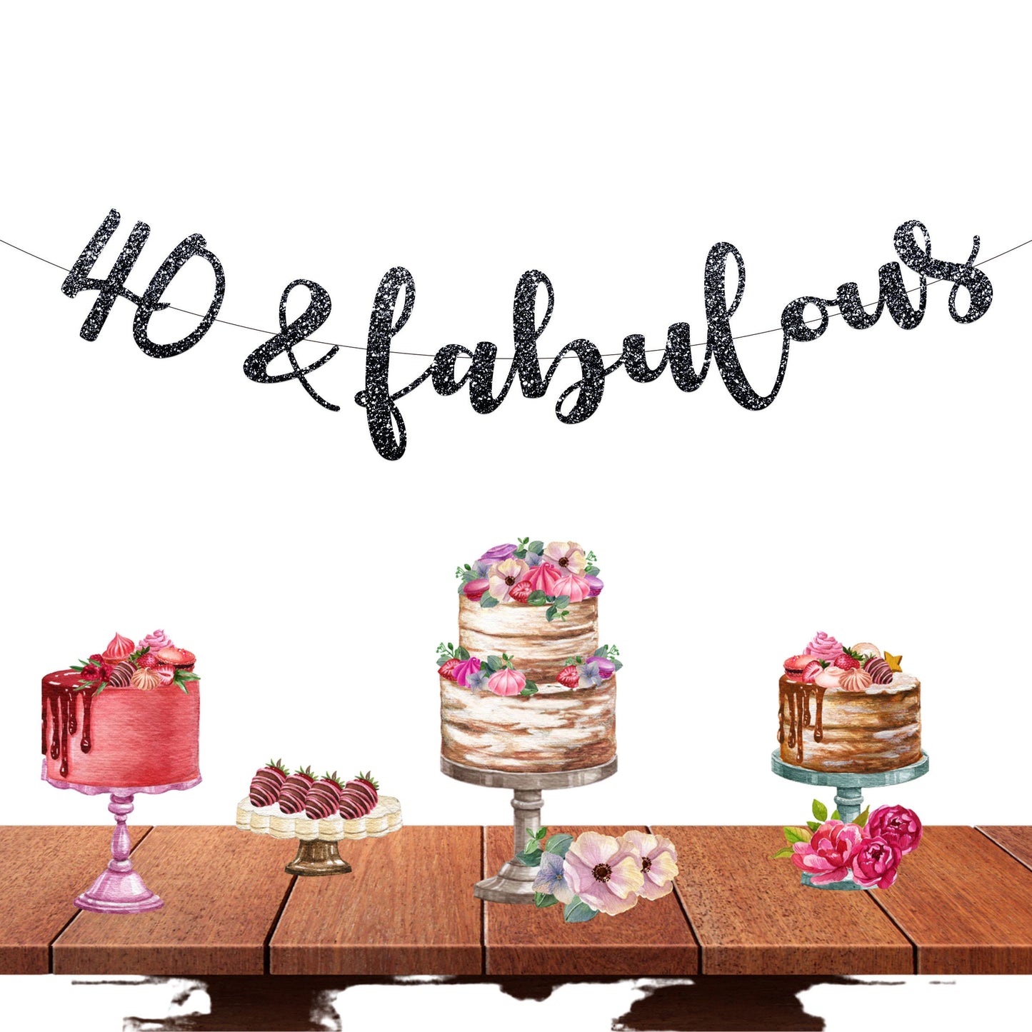 40 and Fabulous 40th Birthday Banner